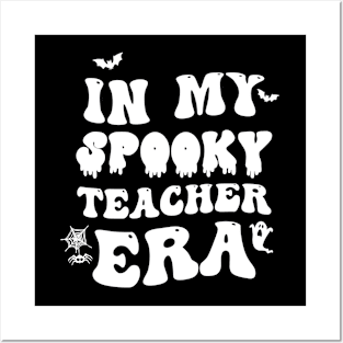 In My Spooky Teacher Era Posters and Art